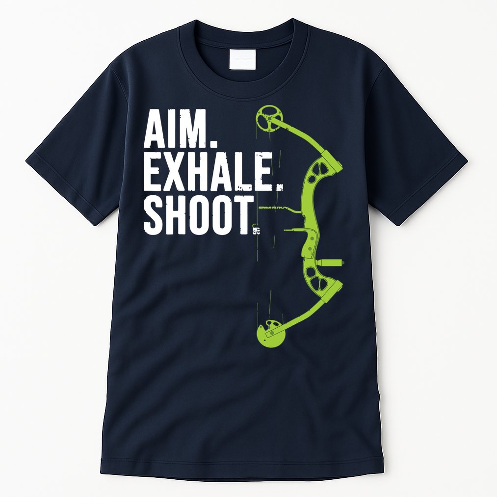 Archery Bow Hunting Shirts Aim Exhale Shoot Tall T-Shirt