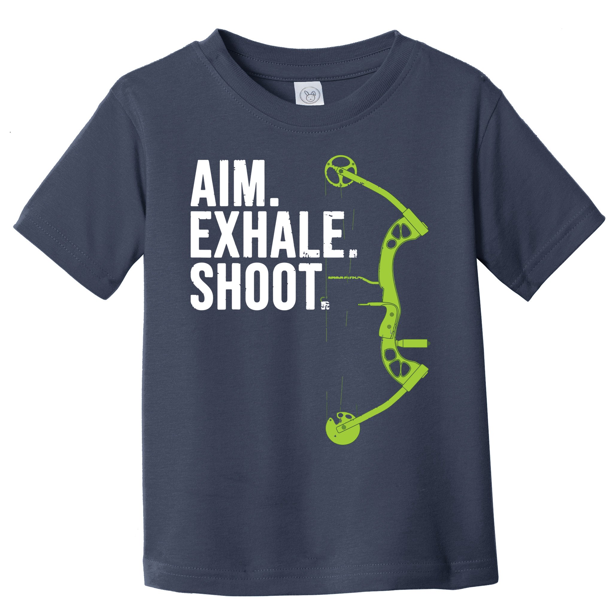 Archery Bow Hunting Shirts Aim Exhale Shoot Toddler T-Shirt