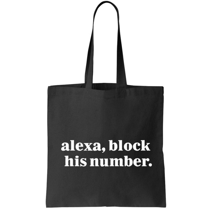 Alexa Block His Number Bag