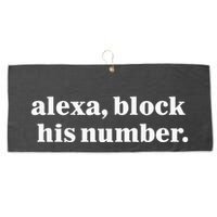 Alexa Block His Number Large Microfiber Waffle Golf Towel