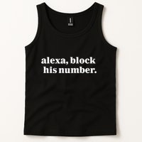 Alexa Block His Number Tank Top