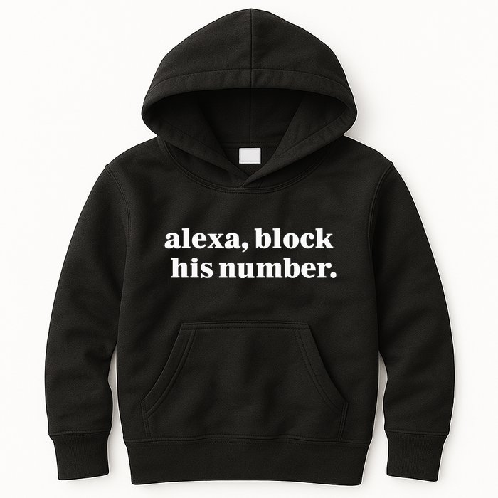 Alexa Block His Number Kids Hoodie