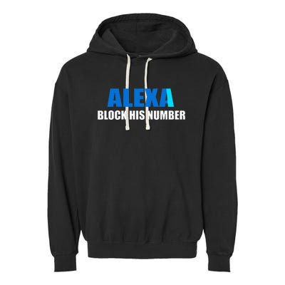 Alexa Block His Number Garment-Dyed Fleece Hoodie