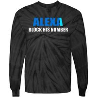 Alexa Block His Number Tie-Dye Long Sleeve Shirt