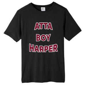 Atta Boy Harper He Wasn’T Supposed To Hear It Funny Tall Fusion ChromaSoft Performance T-Shirt