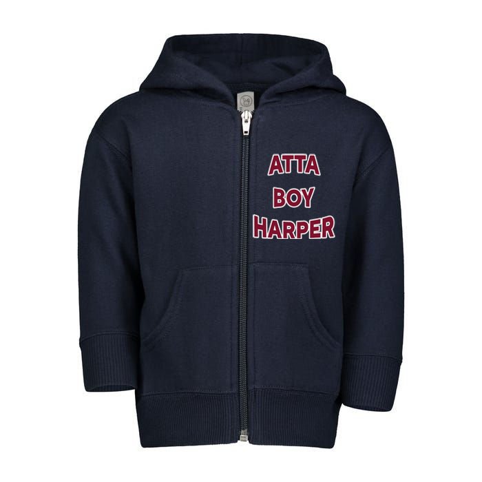 Atta Boy Harper He Wasn’T Supposed To Hear It Funny Toddler Zip Fleece Hoodie