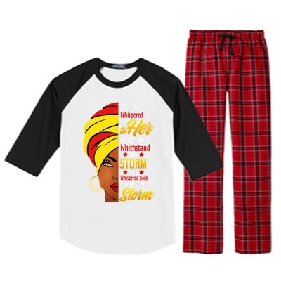 Awesome Black History She Whispered Back I Am The Storm Gift Raglan Sleeve Pajama Set