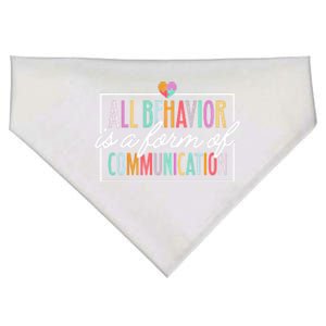 All Behavior Is A Form Of Communication Meaningful Gift USA-Made Doggie Bandana