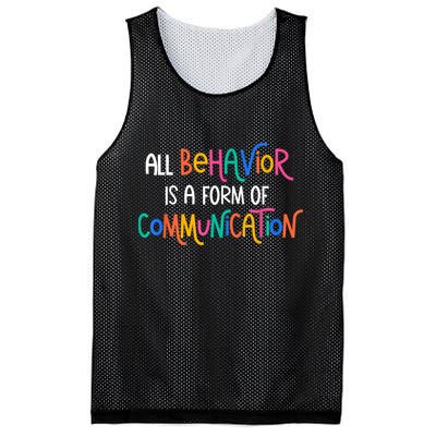 All Behavior Is A Form Of Communication SPED Teacher Autism Mesh Reversible Basketball Jersey Tank