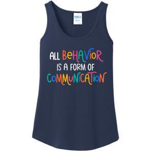 All Behavior Is A Form Of Communication SPED Teacher Autism Ladies Essential Tank