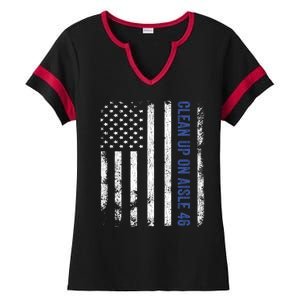 Anti Biden Impeach 46 8646 Clean Up On Aisle 46 Pro USA Flagd Ladies Halftime Notch Neck Tee