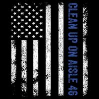 Anti Biden Impeach 46 8646 Clean Up On Aisle 46 Pro USA Flagd T-Shirt