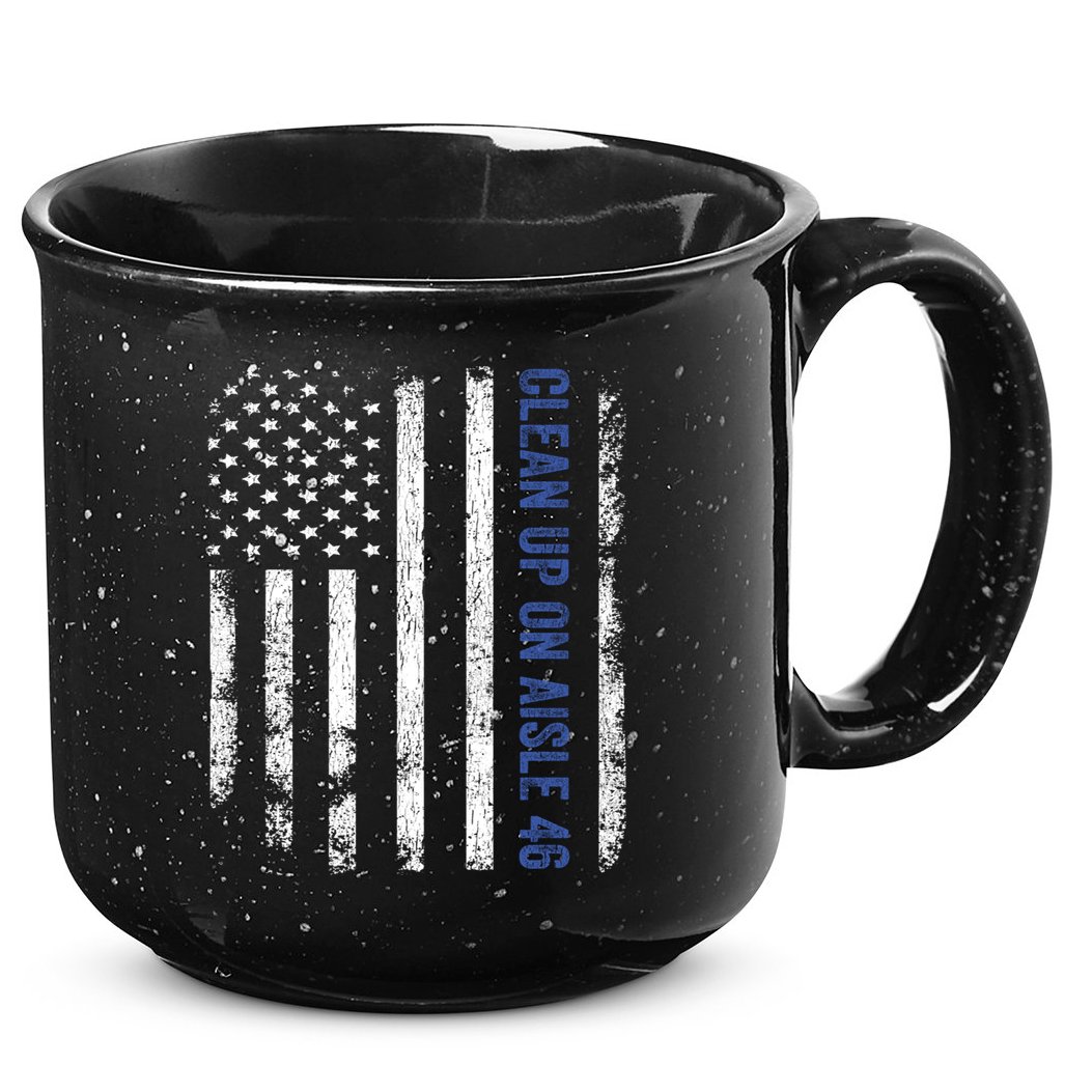 Anti Biden Impeach 46 8646 Clean Up On Aisle 46 Pro USA Flagd 15oz Campfire Ceramic Mug