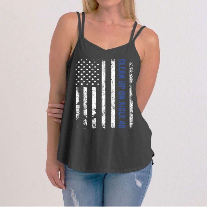 Anti Biden Impeach 46 8646 Clean Up On Aisle 46 Pro USA Flagd Women's Strappy Tank