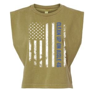 Anti Biden Impeach 46 8646 Clean Up On Aisle 46 Pro USA Flagd Garment-Dyed Women's Muscle Tee