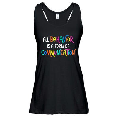 All Behavior Is A Form Of Communication SPED Teacher Autism Ladies Essential Flowy Tank