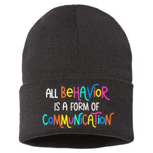 All Behavior Is A Form Of Communication SPED Teacher Autism Sustainable Knit Beanie