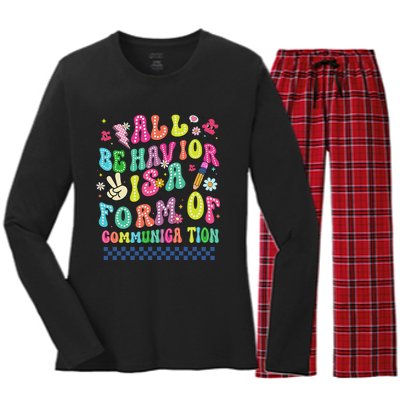 All Behavior Is A Form Of Communication Autism Sped Teacher Women's Long Sleeve Flannel Pajama Set 