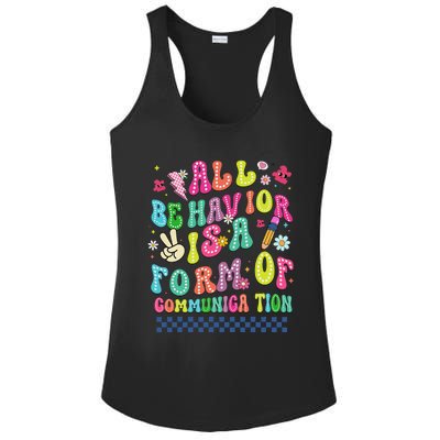 All Behavior Is A Form Of Communication Autism Sped Teacher Ladies PosiCharge Competitor Racerback Tank