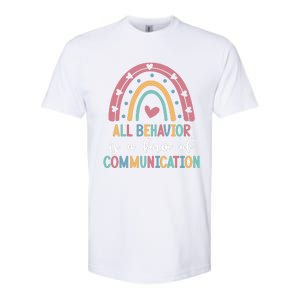 All Behavior Is A Form Of Communication Softstyle CVC T-Shirt