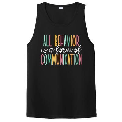 All Behavior Is A Form Of Communication PosiCharge Competitor Tank