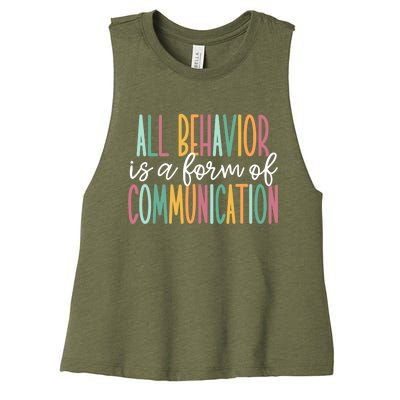 All Behavior Is A Form Of Communication Women's Racerback Cropped Tank