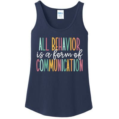 All Behavior Is A Form Of Communication Ladies Essential Tank