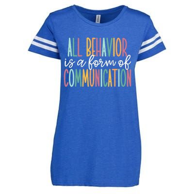 All Behavior Is A Form Of Communication Enza Ladies Jersey Football T-Shirt