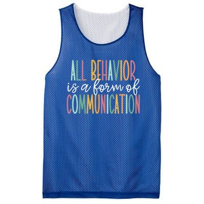 All Behavior Is A Form Of Communication Gift Mesh Reversible Basketball Jersey Tank