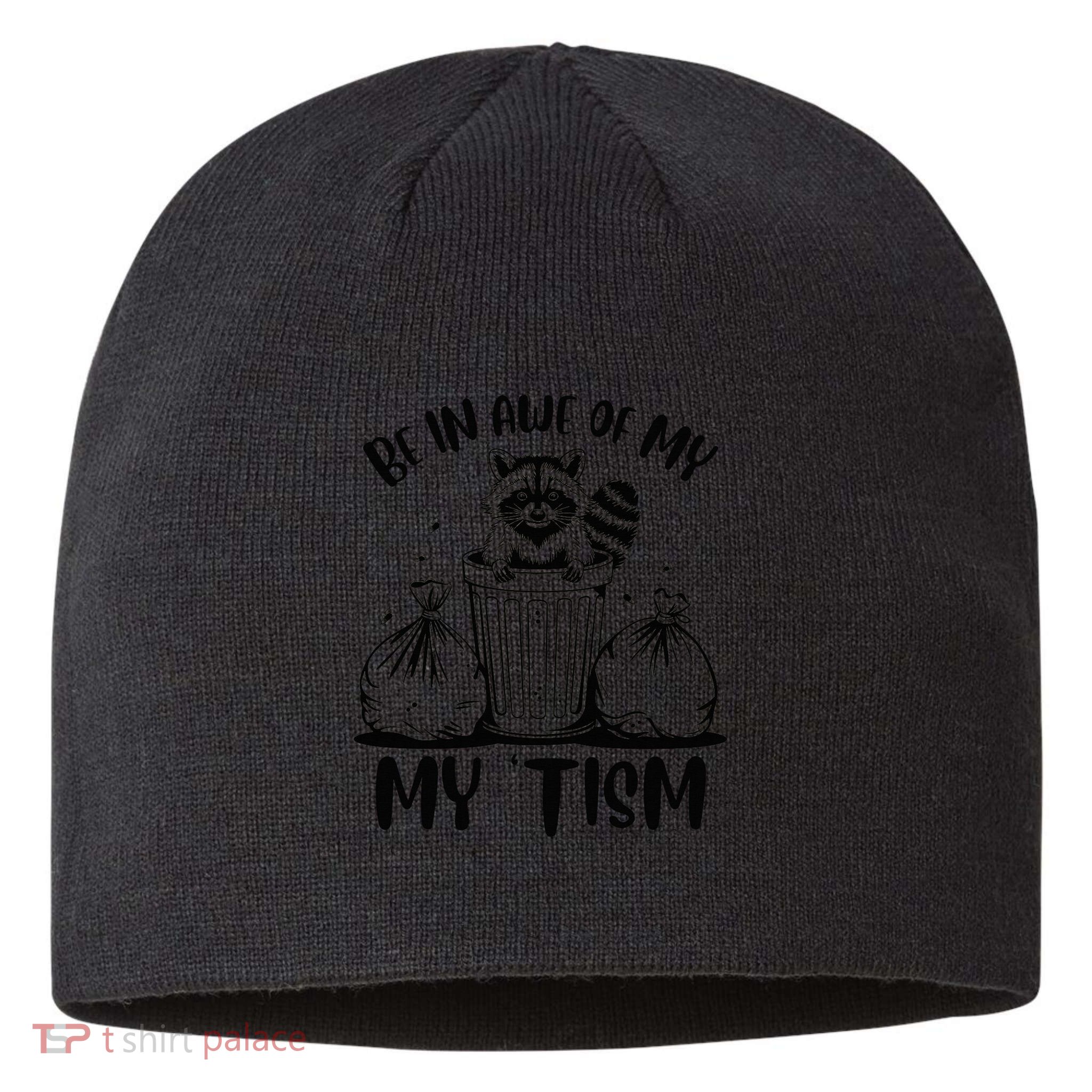 Autism Be In Awe Of My 'Tism Meme Autistic Raccoon Sustainable Beanie