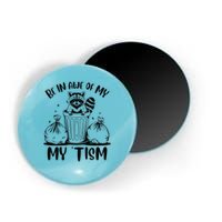 Autism Be In Awe Of My 'Tism Meme Autistic Raccoon Magnet
