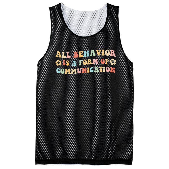 All Behavior Is A Form Of Communication Gift Idea For Sped Mesh Reversible Basketball Jersey Tank