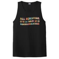 All Behavior Is A Form Of Communication Gift Idea For Sped PosiCharge Competitor Tank