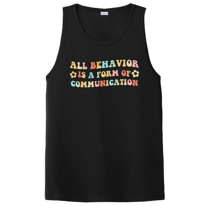 All Behavior Is A Form Of Communication Gift Idea For Sped PosiCharge Competitor Tank