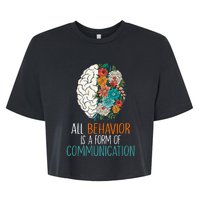 All Behavior Is A Form Of Communication Therapy Autism Bella+Canvas Jersey Crop Tee