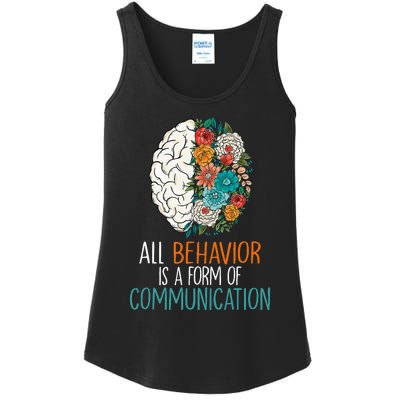 All Behavior Is A Form Of Communication Therapy Autism Ladies Essential Tank