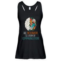 All Behavior Is A Form Of Communication Therapy Autism Ladies Essential Flowy Tank