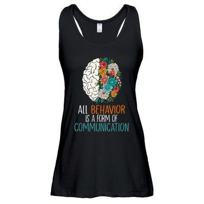 All Behavior Is A Form Of Communication Therapy Autism Ladies Essential Flowy Tank