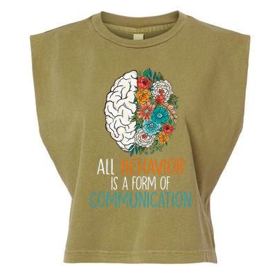 All Behavior Is A Form Of Communication Therapy Autism Garment-Dyed Women's Muscle Tee