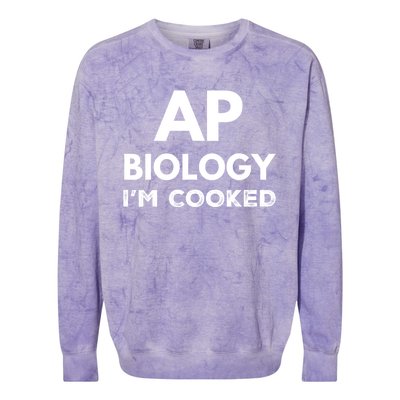 Ap Biology IM Cooked High School Funny Ap Colorblast Crewneck Sweatshirt