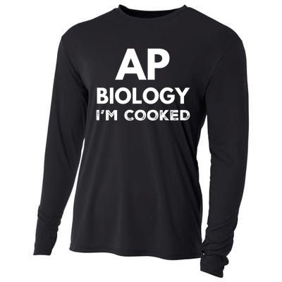 Ap Biology IM Cooked High School Funny Ap Cooling Performance Long Sleeve Crew