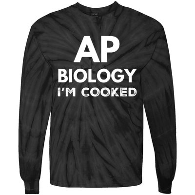 Ap Biology IM Cooked High School Funny Ap Tie-Dye Long Sleeve Shirt