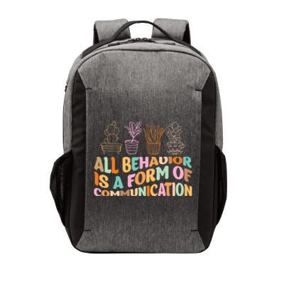 All Behavior Is A Form Of Communication Aba Therapy Vector Backpack