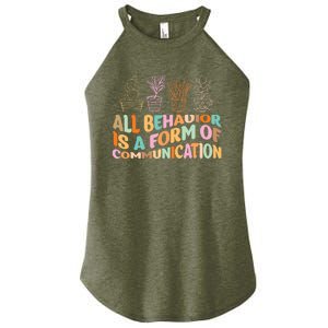 All Behavior Is A Form Of Communication Aba Therapy Women's Perfect Tri Rocker Tank