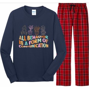 All Behavior Is A Form Of Communication Aba Therapy Long Sleeve Pajama Set