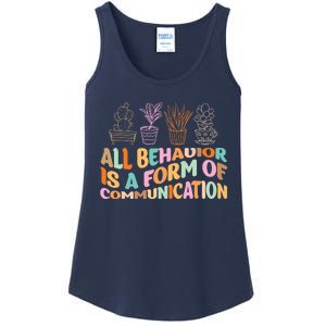 All Behavior Is A Form Of Communication Aba Therapy Ladies Essential Tank