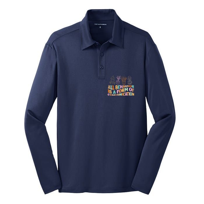 All Behavior Is A Form Of Communication Aba Therapy Silk Touch Performance Long Sleeve Polo