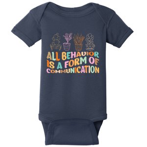 All Behavior Is A Form Of Communication Aba Therapy Baby Bodysuit