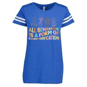 All Behavior Is A Form Of Communication Aba Therapy Enza Ladies Jersey Football T-Shirt