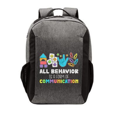 All Behavior Is A Form Of Communication Vector Backpack
